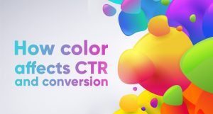 How color affects CTR and conversion