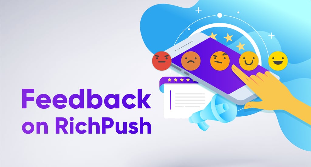 Feedback on RichPush