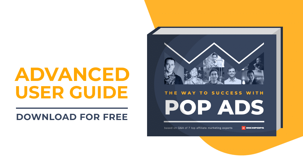 Download RichPops e-book about Popunders for FREE.Full guide about How monetize with popunder traffic with experts opnions