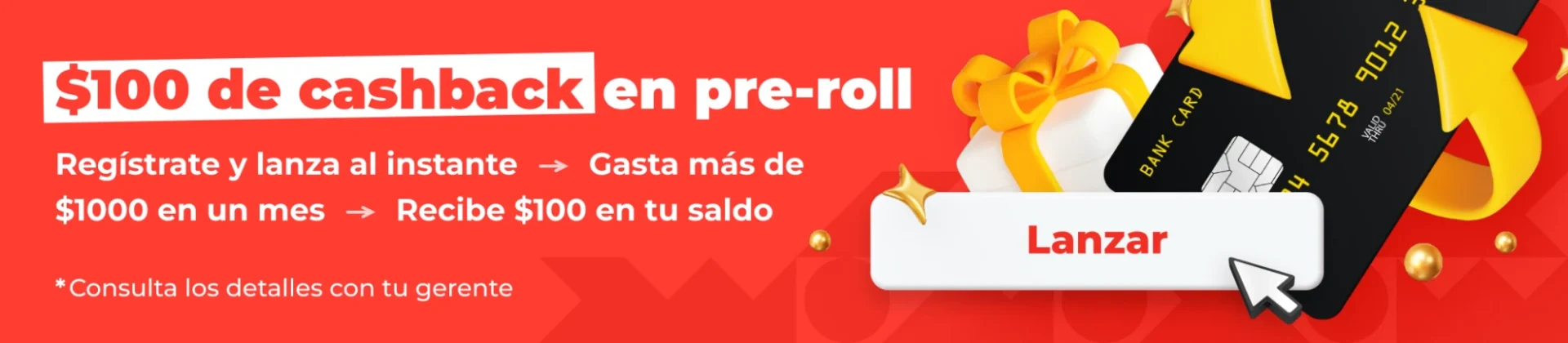 Cashback de $100 en pre-roll en RichAds